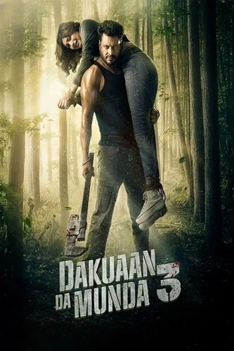 Download Dakuaan Da Munda 3 | 2025 | Hindi Dubbed & Punjabi DD5.1 | Dual Audio | WEB-DL | Full Movie 480p 720p 1080p